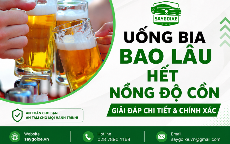 Uống bia bao lâu hết nồng độ cồn